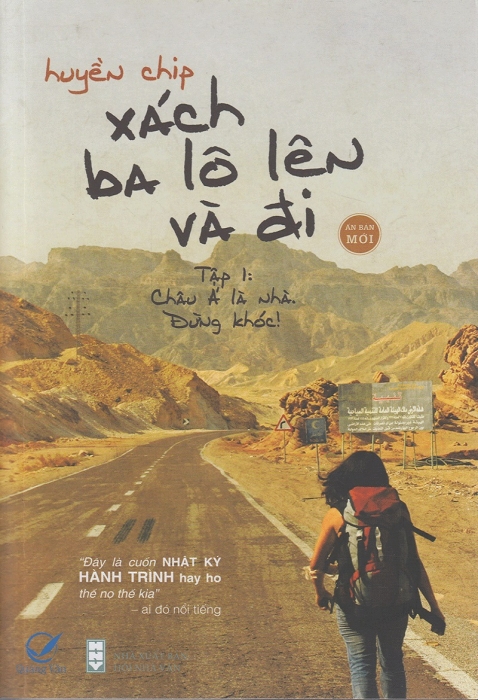 Xách ba lô lên và đi - Tập 1: Châu Á là nhà. Đừng khóc!