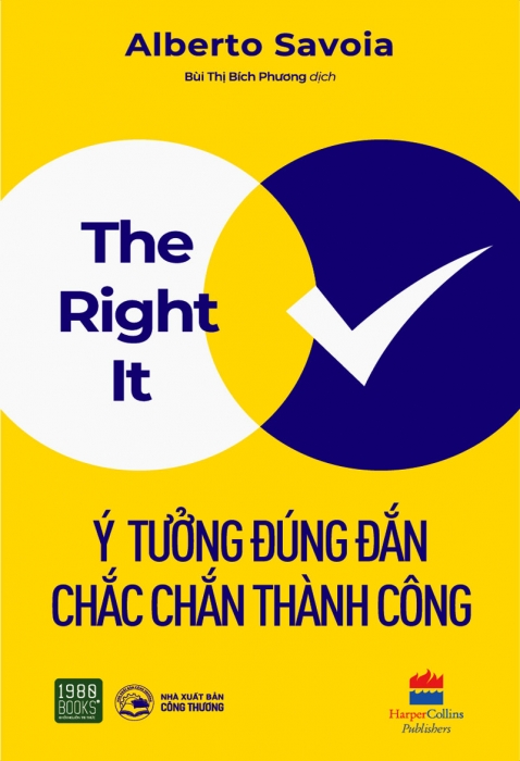 The Right It - Ý tưởng đúng đắn chắc chắn thành công