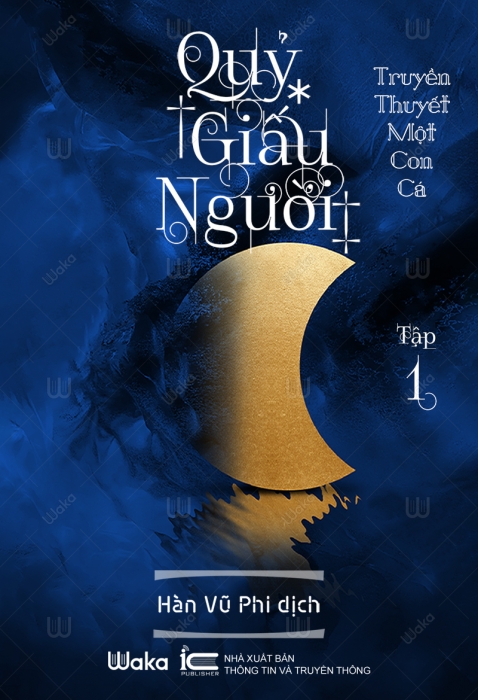 Quỷ giấu người - Tập 1