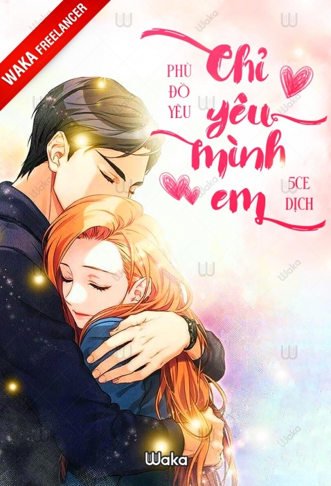 Chỉ yêu mình em - Phần 6