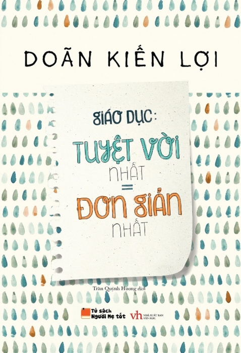 Giáo dục Tuyệt vời nhất = đơn giản nhất