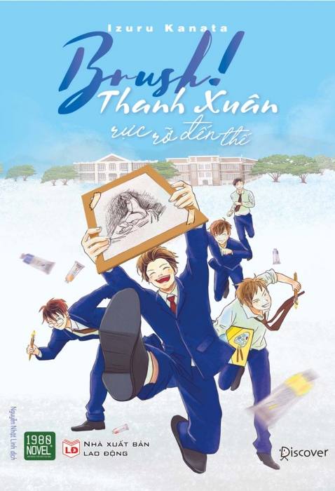 Brush! Thanh xuân rực rỡ đến thế