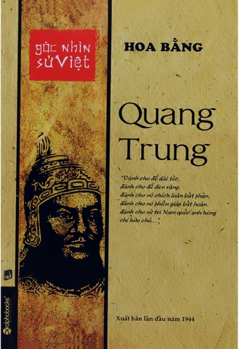 Goc Nhin Su Viet: Quang Trung Goc Nhin Su Viet: Quang Trung
