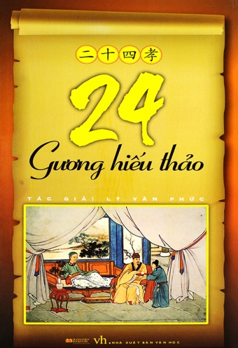 24 guong hieu thao cua nguoi Trung Quoc xua 24 guong hieu thao cua nguoi Trung Quoc xua