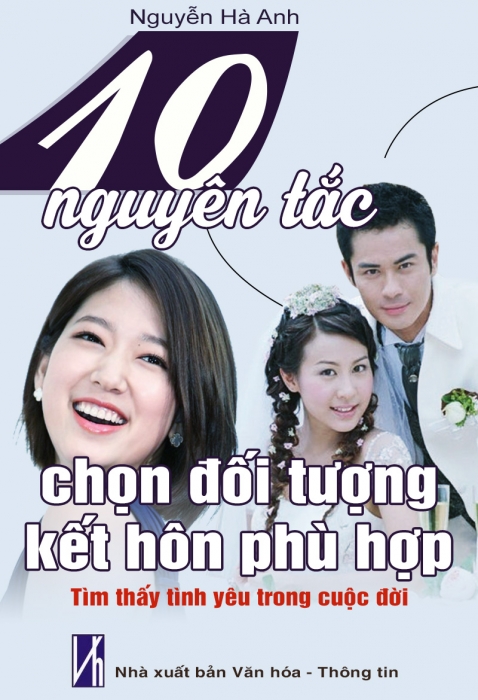 10 nguyên tắc chọn đối tượng kết hôn phù hợp