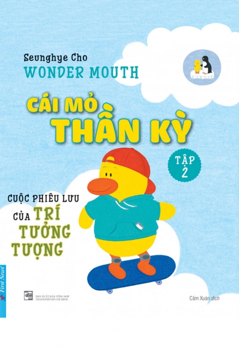 Cái mỏ thần kỳ 2 - Cuộc phiêu lưu của trí tưởng tượng