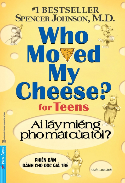 Ai lấy miếng pho mát của tôi (Phiên bản dành cho các bạn trẻ)