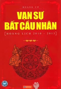 Vạn sự bất cầu nhân