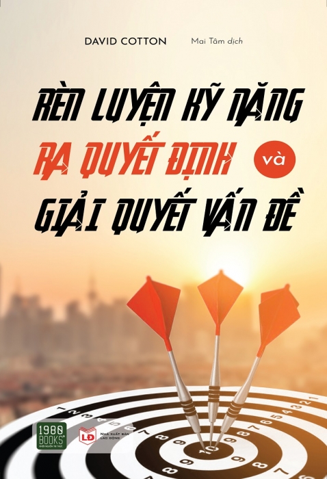 Rèn luyện kỹ năng ra quyết định và giải quyết vấn đề