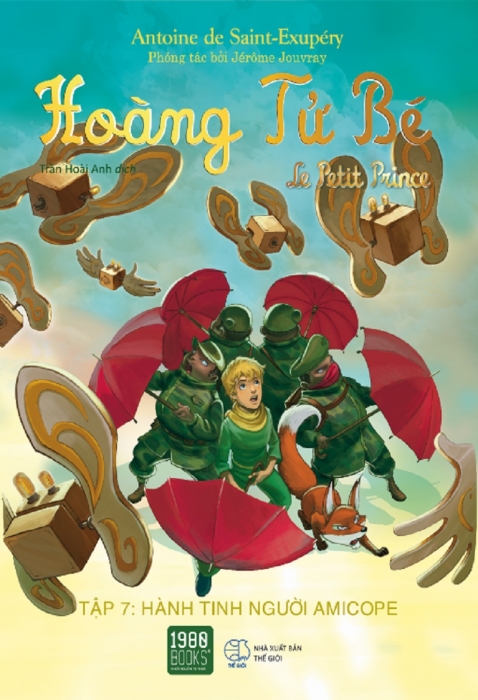 Hoàng tử bé - Tập 7: Hành tinh của người Amicope