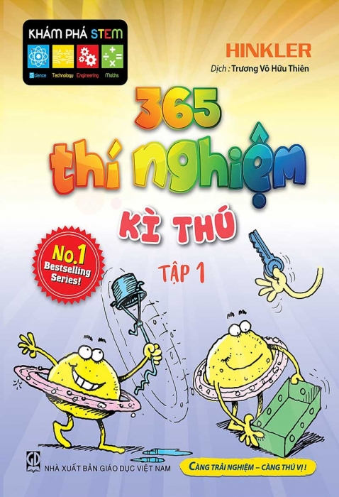 365 Thí nghiệm kì thú - Tập 1