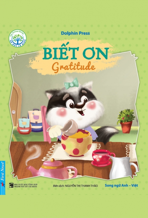 Biết ơn - Bé học lễ giáo (Song ngữ)