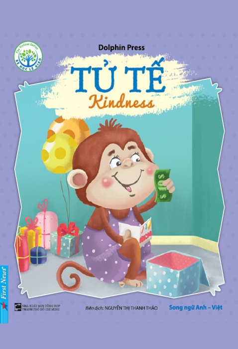 Tử tế - Bé học lễ giáo (Song ngữ)