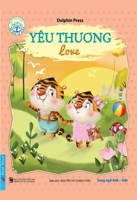 Yêu thương - Bé học lễ giáo (Song ngữ)