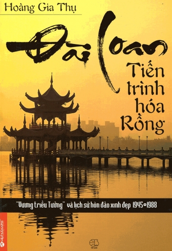 Dai Loan - Tien trinh hoa rong ( Dai Loan - Tien trinh hoa rong (