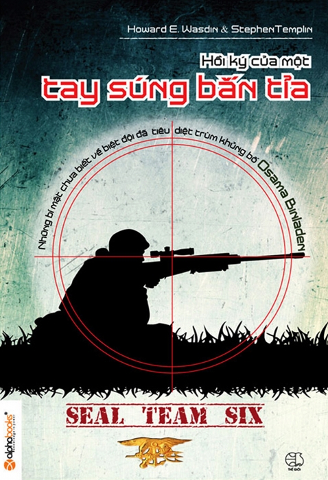Seal team six - Hồi ký của một tay súng bắn tỉa
