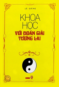Khoa học với đoán giải tương lai