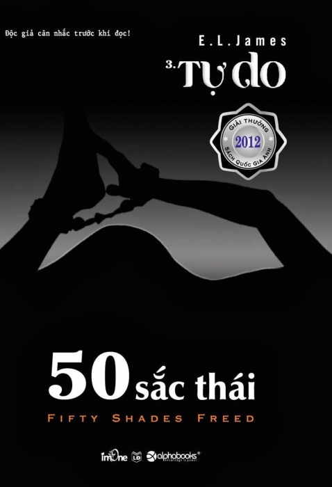 50 sắc thái (Fifty shades of grey) - Tập 3: Tự do