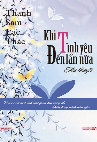 Khi tinh yeu den lan nua Khi tinh yeu den lan nua