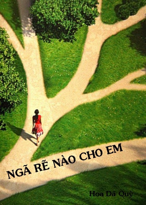 Ngã rẽ nào cho em
