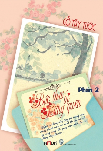 Buc thu bi lang quen (Tap 2) Buc thu bi lang quen (Tap 2)