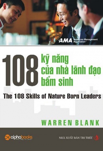 108 ky nang cua nha lanh dao bam sinh 108 ky nang cua nha lanh dao bam sinh
