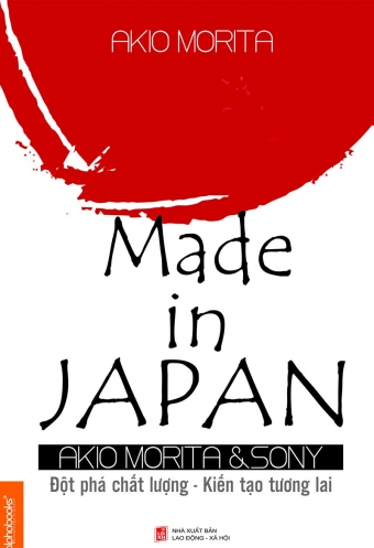 Made in Japan: Che tao tai Nhat Ban Made in Japan: Che tao tai Nhat Ban