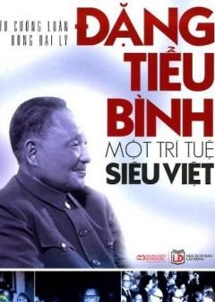 Dang tieu binh mot tri tue sieu viet Dang tieu binh mot tri tue sieu viet