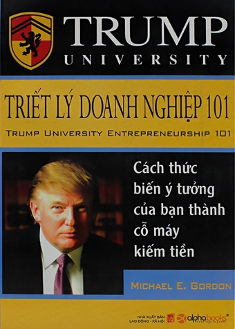 Triet ly doanh nghiep 101 Triet ly doanh nghiep 101