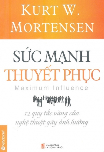 Suc manh thuyet phuc Suc manh thuyet phuc