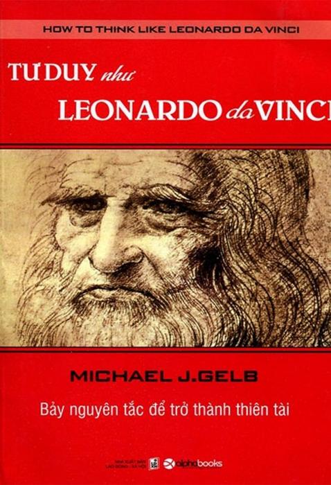 Tư duy như Leonardo Da Vinci
