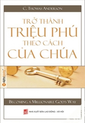 Tro thanh trieu phu theo cach cua chua Tro thanh trieu phu theo cach cua chua