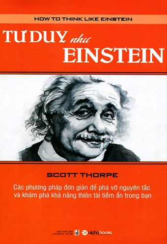 Tu duy nhu Einstein Tu duy nhu Einstein
