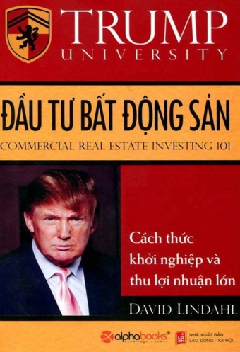 Dau tu bat dong san - cach thuc khoi nghiep va thu loi nhuan lon Dau tu bat dong san - cach thuc khoi nghiep va thu loi nhuan lon