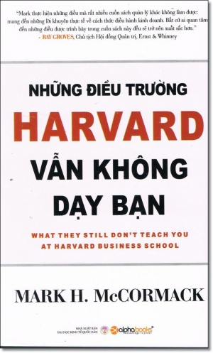Nhung dieu truong Harvard van khong day ban Nhung dieu truong Harvard van khong day ban