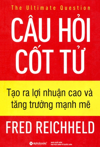 Cau hoi cot tu - Tao ra loi nhuan cao va tang truong manh me Cau hoi cot tu - Tao ra loi nhuan cao va tang truong manh me