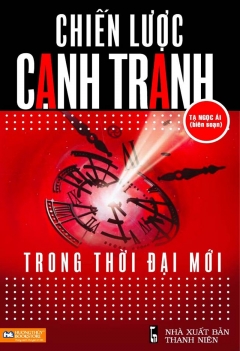 Chiến lược cạnh tranh trong thời đại mới