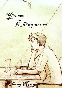 Yeu em, khong noi ra Yeu em, khong noi ra