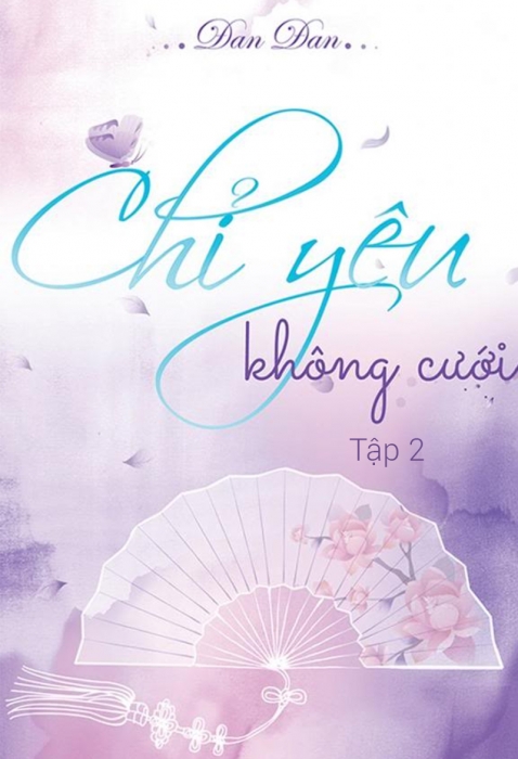 Chỉ yêu không cưới (Tập 2)