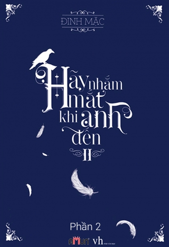 Hay nham mat khi anh den - Tap 2-2 Hay nham mat khi anh den - Tap 2-2