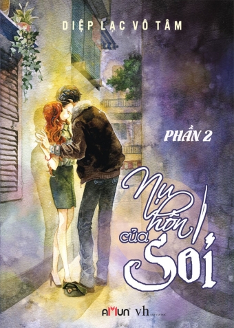 Nu hon cua soi (Tap 2) Nu hon cua soi (Tap 2)