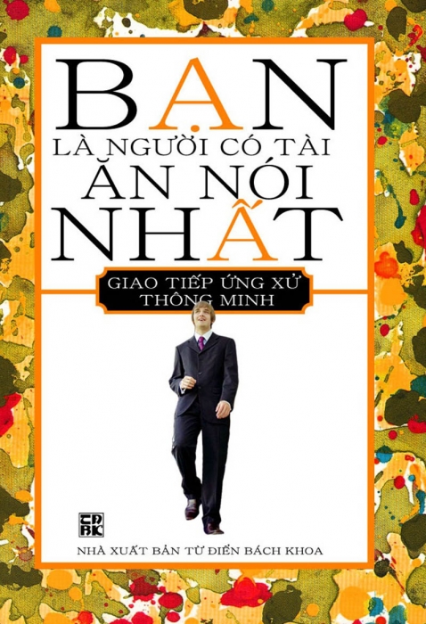 Bạn là người có tài ăn nói nhất