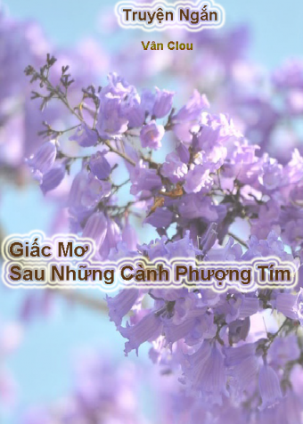 Giac mo sau nhung canh phuong tim_ Giac mo sau nhung canh phuong tim_
