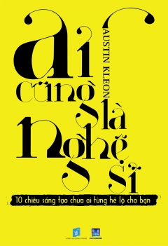 Ai cũng là nghệ sĩ