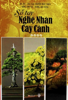 Sổ tay nghệ nhân cây cảnh