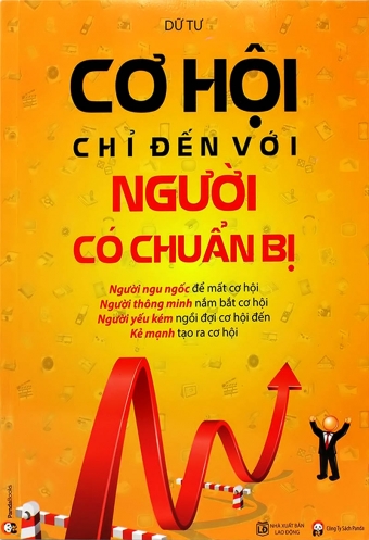 Co hoi chi den voi nguoi co chuan bi Co hoi chi den voi nguoi co chuan bi