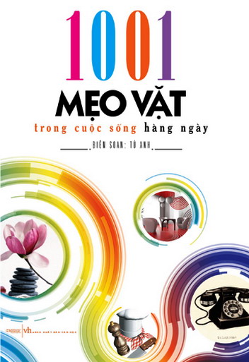 1001 mẹo vặt trong cuộc sống hàng ngày