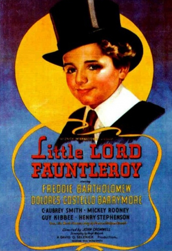 Little lord fauntleroy Little lord fauntleroy