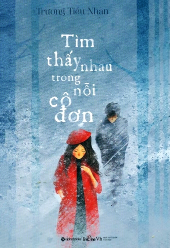 Tim thay nhau trong noi co don Tim thay nhau trong noi co don