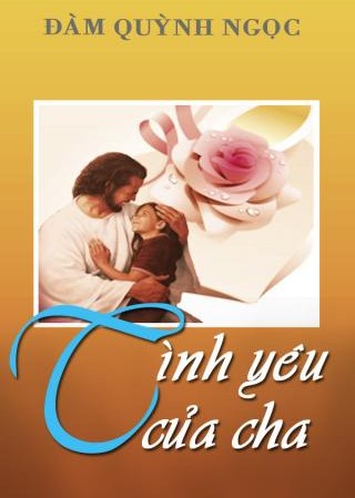 Tinh yeu cua cha Tinh yeu cua cha